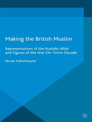 cover image of Making the British Muslim